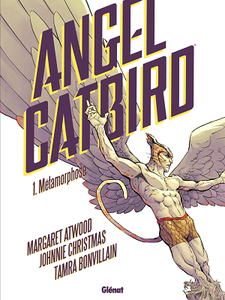 Angel Catbird - Tome 1 - Métamorphose (2018)