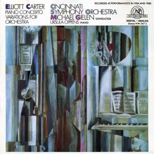 Elliott Carter - Piano Concerto; Variations for Orchestra (1986)