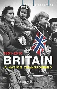 A Brief History of Britain 1851-2010