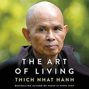 The Art of Living: Peace and Freedom in the Here and Now [Audiobook]