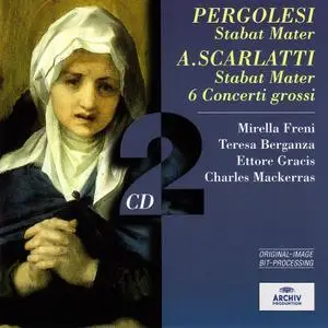 Ettore Gracis, Charles Mackerras - Pergolesi: Stabat Mater; A. Scarlatti: Stabat Mater & 6 Concerti grossi (1999)