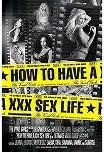 How to Have a XXX Sex Life: The Ultimate Vivid Guide [Repost]