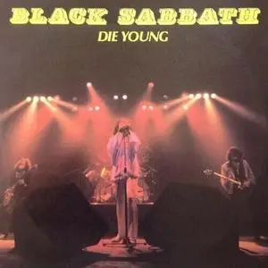 Black Sabbath - Die Young (UK 12" single) (vinyl rip) (1980) {Vertigo}