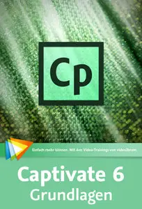 Captivate 6 – Grundlagen