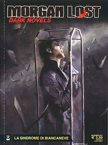 Morgan Lost - Volume 26 - Dark Novels 1 - La Sindrome Di Biancaneve