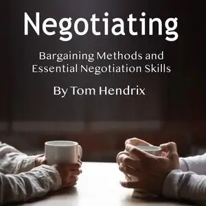 «Negotiating» by Tom Hendrix