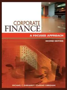 Corporate Finance : A Focused Approach(Second Edition)