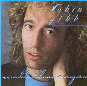 Robin Gibb - Walls Have Eyes