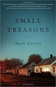 Small Treasons - Mark Powell