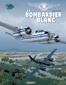 Gilles Durance - Tome 1 - Le Bombardier blanc
