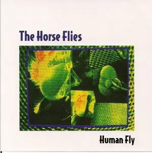 The Horse Flies : Human Fly (1987) and Gravity Dance (1992)