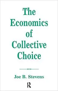 The Economics Of Collective Choice