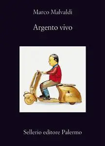 Argento vivo - Marco Malvaldi (Repost)