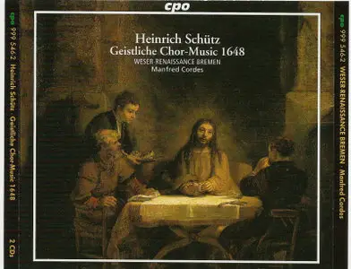 Heinrich Schütz: Geistliche Chor-Music 1648, op.11 SWV 369-397 (Weser-Renaissance Bremen)