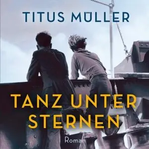 Titus Müller - Tanz unter Sternen