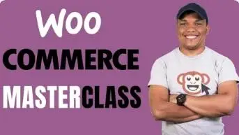 WooCommerce Masterclass 2020 - Build a Full Online Store with WooCommerce