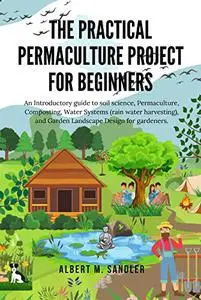 The practical Permaculture project for Beginners