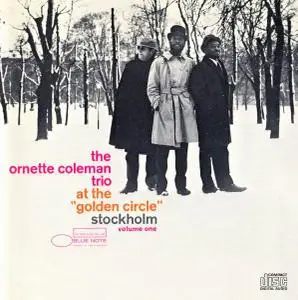 The Ornette Coleman Trio - At The Golden Circle Stockholm Vol. 1-2 (1965) [Reissue 1987]