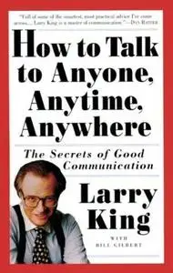 AudioBook - Larry King - How to Talk to Anyone, Anytime, Anywhere