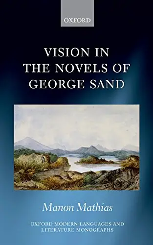 Vision in the Novels of George Sand (Repost)