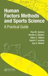 Human Factors Methods and Sports Science: A Practical Guide [Repost]
