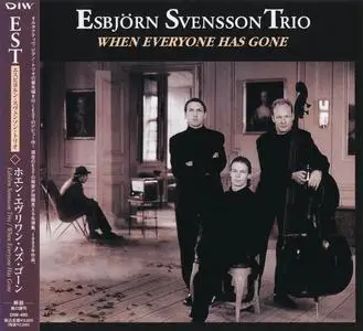 Esbjörn Svensson Trio - When Everyone Has Gone (1993) [Japanese Edition 2004]