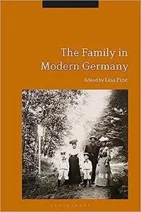 The Family in Modern Germany