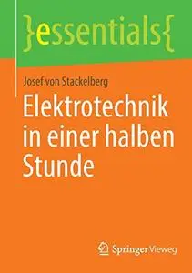 Elektrotechnik in einer halben Stunde