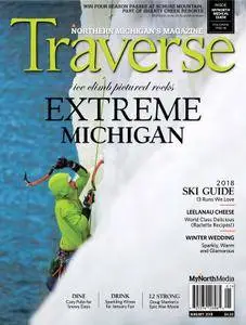 Traverse, Northern Michigan's Magazine - January 2018