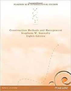 Construction Methods and Management: Pearson New International Edition [Repost]