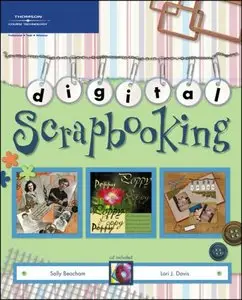 Digital Scrapbooking by Sally Beacham [Repost]