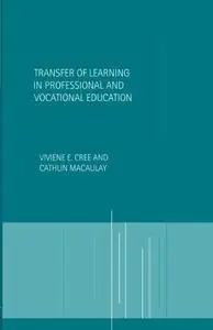 Transfer of Learning in Professional and Vocational Education; Handbook for Social Work Trainers