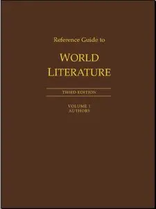 Reference Guide to World Literature: 001 by Sara Pendergast