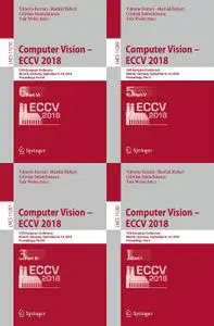Computer Vision – ECCV 2018 (Full 16 Volume)
