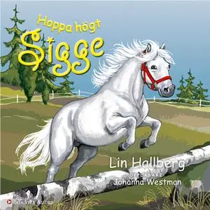 «Hoppa högt Sigge» by Lin Hallberg