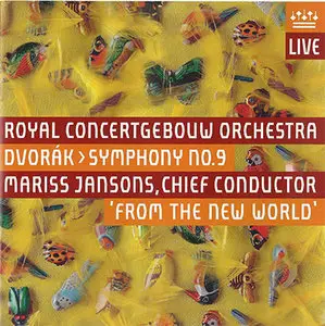 Antonín Dvořák - RCO / Mariss Jansons - Symphony No.9 Op.95 "From The New World" {Hybrid-SACD // ISO & HiRes FLAC} 