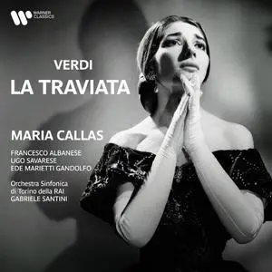Maria Callas - Verdi: La traviata (2023) [Official Digital Download]