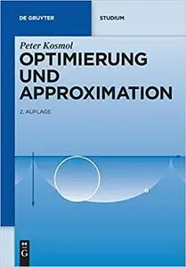 Optimierung und Approximation