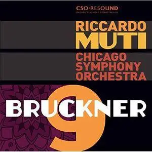 Riccardo Muti - Bruckner: Symphony No. 9, WAB 109 (Original 1894 Version) (2017)