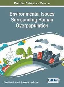 Environmental Issues Surrounding Human Overpopulation