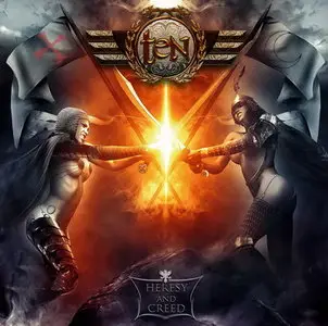 Ten - Heresy And Creed (2012)