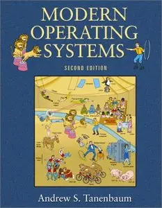 Modern Operating Systems (2nd Edition) (GOAL Series) [Repost]