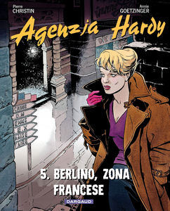 Agenzia Hardy - Volume 5 - Berlino, Zona Francese