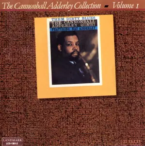 Cannonball Adderley - Them Dirty Blues (1960) [Remastered 1985]