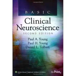 Basic Clinical Neuroscience (Point (Lippincott Williams & Wilkins)) by Paul A. Young PhD
