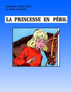 Raphael Marcello dans Lisette - Tome 1 - La Princesse en Péril