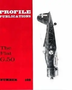 The Fiat G.50 (Aircraft Profile Number 188)