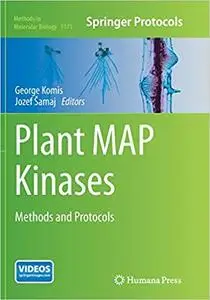 Plant MAP Kinases: Methods and Protocols