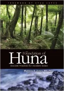 The Foundation of Huna