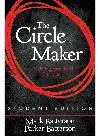 The Circle Maker. Dream Big. Pray Hard. Think Long.